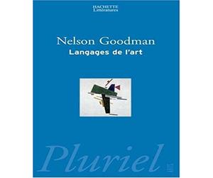 Langages de l'art: Une approche de la théorie des symboles