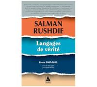Salman Rushdie – Langages de vérité : Essais 2003-2020 – Poche