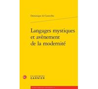 Langages Mystiques Et Avènement De La Modernité
