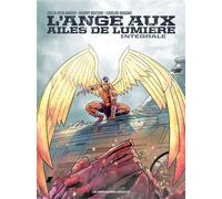 L'Ange aux ailes de lumière - Intégrale - Julia Verlanger - Humanoïdes Associés - relié - Bande dessinée