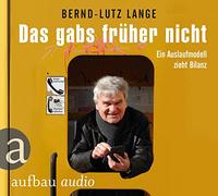 Lange,Bernd-Lutz - Das Gabs Früher Nicht