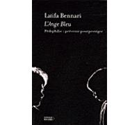 L'Ange bleu Pédophilie : prévenir pour protéger - Latifa Bennari - Rocher Eds Du - broché - Essai