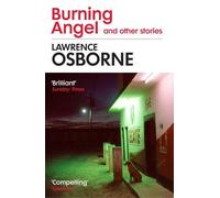 L'ange brûlant et autres histoires