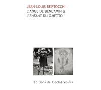 L'Ange de Benjamin & l'Enfant du Ghetto