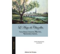L'ange de Chazelles - Anne-Marie Célestine Michel - Des Paraiges - broché - Monographie