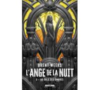 L'Ange de la Nuit, T3 : Au-delà des ombres