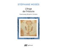 L'Ange de l'Histoire: Rosenzweig, Benjamin, Scholem
