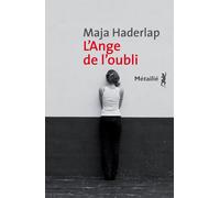 L'Ange de l'oubli Prix du 1er roman étranger - Maja Haderlap - A.m. Metailie - broché - Roman