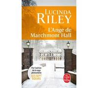 L'Ange de Marchmont Hall Lucinda Riley (Auteur)