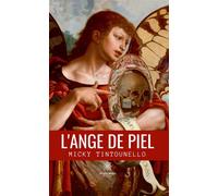 L'ange de Piel - Micky Tintounello - Le Lys Bleu - Poche - Poésie