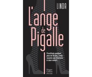 L'ange de Pigalle Jean Arcelin (Auteur), Linda (Auteur)