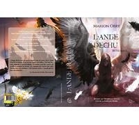 L'Ange déchu, Intégrale