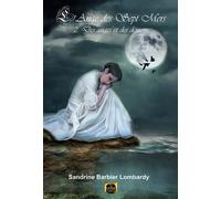 L'Ange des sept Mers Tome 2 - Des anges et des démons - Sandrine Barbier Lombardy - La Grande Vague - broché - Roman