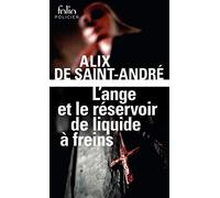 L'Ange et le réservoir de liquide à freins