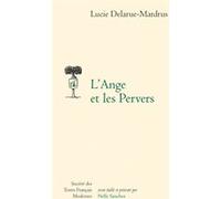 L'Ange et les Pervers Lucie Delarue-Mardrus (Auteur)