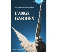L'ange gardien Henri de Enfant-Jésus (Auteur)