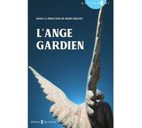 L'ange gardien - Henri de Enfant-Jésus - Du Carmel Eds - broché - Essai