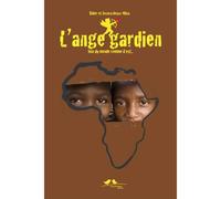 L'ange gardien, loin du monde comme il est. - Reuss-Nliba - A Vol D'oiseaux - broché - Roman adolescent dès 13 ans