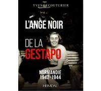 L'ange noir de la Gestapo Yves Lecouturier (Auteur)
