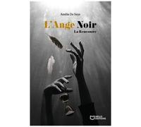 L'ange Noir - Tome 1 - La Rencontre