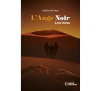 L'ange Noir - Tome 3 - Leur Destin