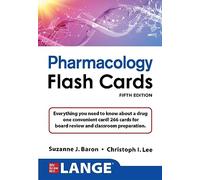 Lange Pharmacology Flashcards: Everything You Need to Know About a Drug in One Convenient Card!; 200 Two-sided Cards for USMLE Step 1 Board Review and Classroom Preparation
