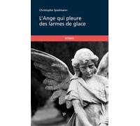 L'ange qui pleure des larmes de glace