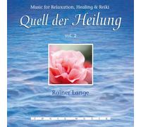 Lange Rainer - Quell Der Heilung Vol. 2 [Import]