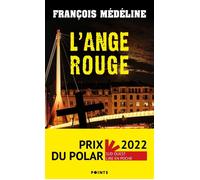 L'Ange rouge - François Médéline - Points - Poche - Roman