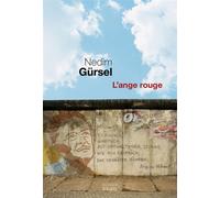 L'Ange rouge - Nedim Gürsel - Seuil - broché - Roman