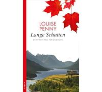 Lange Schatten: Der vierte Fall für Gamache