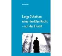 Lange Schatten Einer Dunklen Nacht - Auf Der Flucht