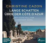 Lange Schatten Über der Cote d'Azur