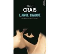 L'Ange traqué - Robert Crais - Points - Poche - Roman