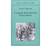 L'angelo della finestra d'Occidente