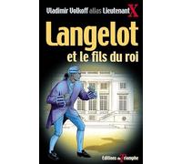 Langelot Et Le Fils Du Roi - Tome 22