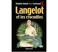 Langelot et les crocodiles - Vladimir Volkoff - Triomphe Eds Du - broché - Roman junior dès 9 ans
