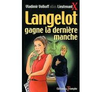 Langelot gagne la dernière manche