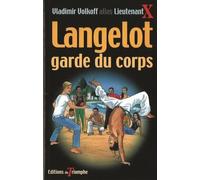 Langelot garde du corps