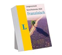 Langenscheidt Calendrier linguistique français 2024: calendrier abruption de jour