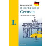 Langenscheidt German at Your Fingertips: The Essential Words and Phrases