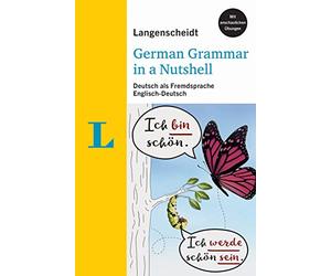 Langenscheidt German Grammar in a Nutshell: Deutsch ALS Fremdsprache. Englisch-Deutsch
