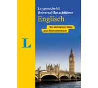 Langenscheidt Universal-Sprachführer Englisch: Die wichtigsten Sätze plu (Poche)