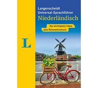 Langenscheidt Universal-Sprachführer Niederländisch: Die wichtigsten Sät (Poche)
