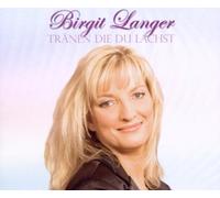Langer,Birgit - Tränen Die du Lachst [Import]