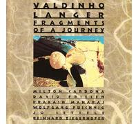 Langer,Valdinho - Fragments of a Journey [Import]