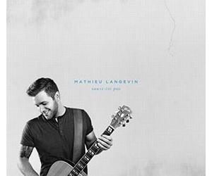 Langevin, Mathieu - Sauve-Toi Pas