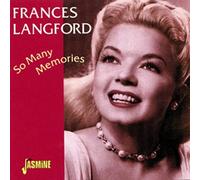 Frances Langford – So Many Memories