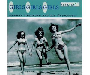 Langford,Gordon & His Orchestra - Girls