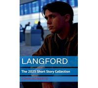 Langford; The 2025 Short Story Collection